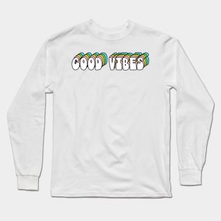 Good Vibes Long Sleeve T-Shirt